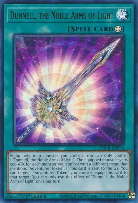 Dunnell, the Noble Arms of Light — Battles of Legend: Monstrous Revenge — Yu-Gi-Oh!