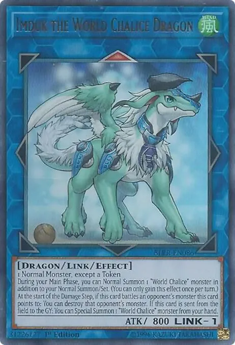 Imduk the World Chalice Dragon — Battles of Legend: Relentless Revenge — Yu-Gi-Oh!