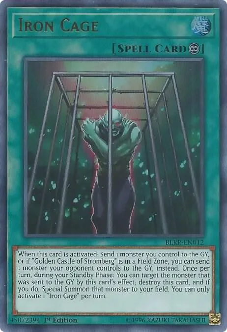 Iron Cage — Battles of Legend: Relentless Revenge — Yu-Gi-Oh!