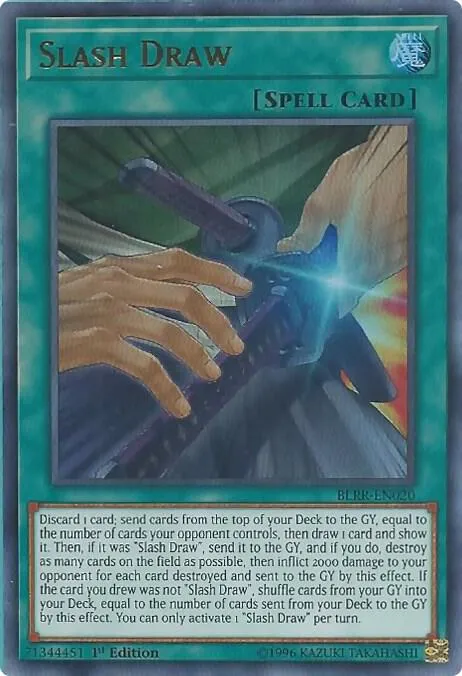 Slash Draw — Battles of Legend: Relentless Revenge — Yu-Gi-Oh!