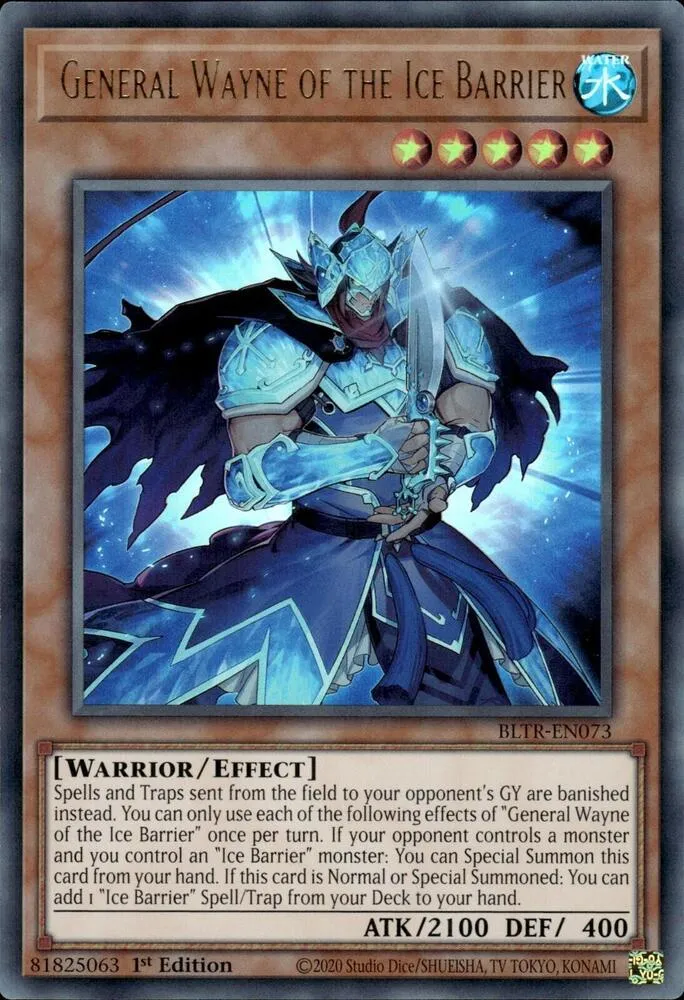 General Wayne of the Ice Barrier — Battles of Legend: Terminal Revenge — Yu-Gi-Oh!