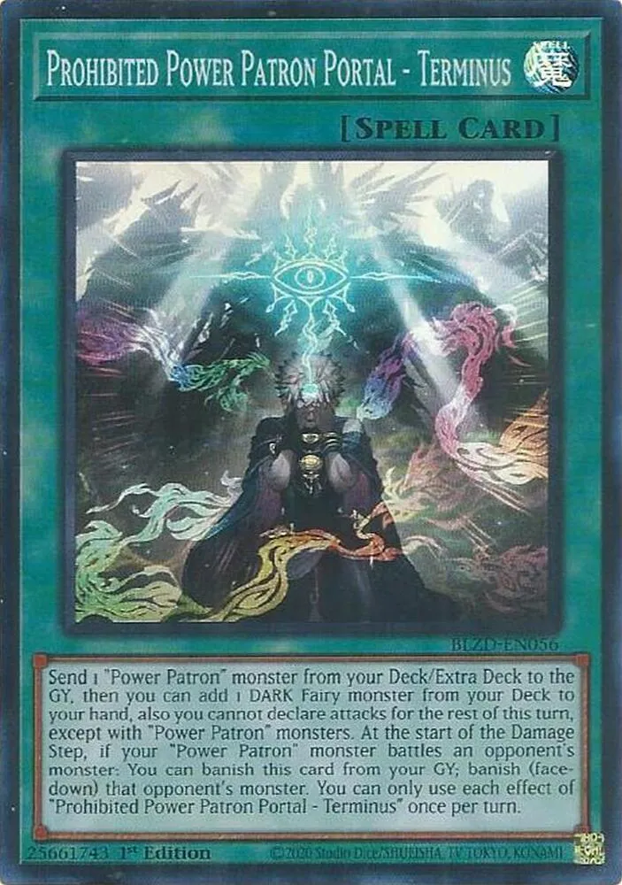 Prohibited Power Patron Portal - Terminus — Blazing Dominion — Yu-Gi-Oh!