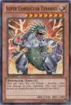 Product image for Super Conductor Tyranno