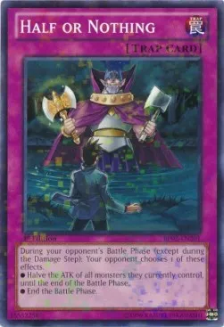 Half or Nothing — Battle Pack 2: War of the Giants - Unlimited — Yu-Gi-Oh!