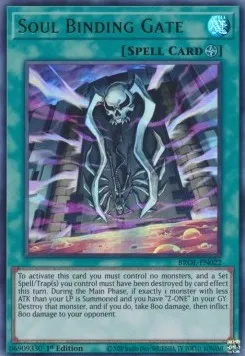 Soul Binding Gate — Brothers of Legend — Yu-Gi-Oh!