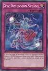 Product image for Xyz Dimension Splash