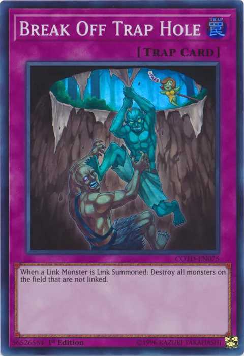 Break Off Trap Hole — Code of the Duelist — Yu-Gi-Oh!