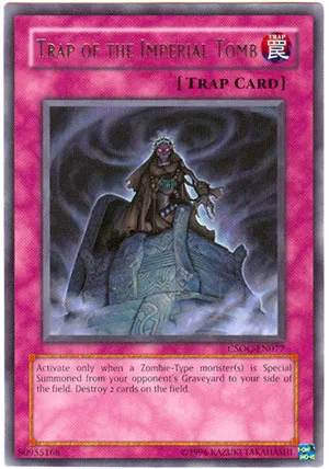 Trap of the Imperial Tomb — Crossroads of Chaos - Unlimited — Yu-Gi-Oh!