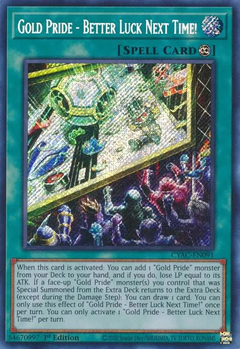 Gold Pride - Better Luck Next Time! — Cyberstorm Access — Yu-Gi-Oh!
