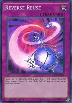 Reverse Reuse — Dragons of Legend 2 — Yu-Gi-Oh!