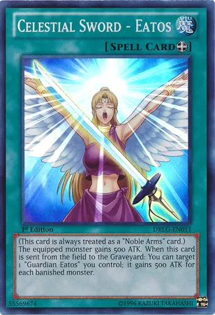 Celestial Sword - Eatos — Dragons of Legend — Yu-Gi-Oh!