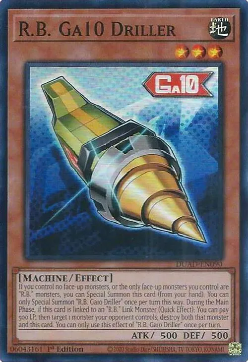 R.B. Ga10 Driller — Duelist’s Advance — Yu-Gi-Oh!