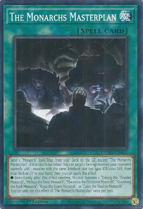 The Monarchs Masterplan — Duelist’s Advance — Yu-Gi-Oh!