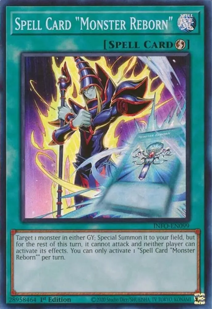 Spell Card "Monster Reborn" from The Infinite Forbidden - Yu-Gi-Oh!