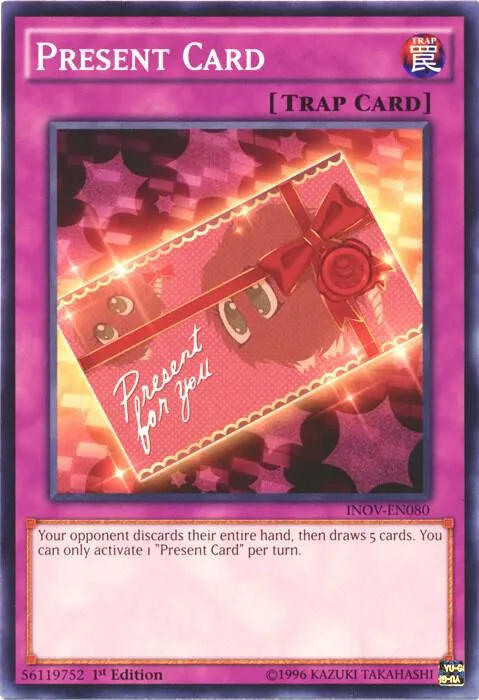 Present Card — Invasion: Vengeance - Unlimited — Yu-Gi-Oh!