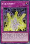 Product image for Bujincident