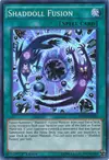 Product image for Shaddoll Fusion
