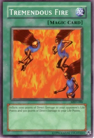 Tremendous Fire — Metal Raiders - Unlimited — Yu-Gi-Oh!