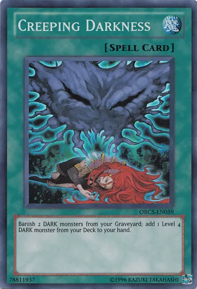 Creeping Darkness — Order of Chaos - Unlimited — Yu-Gi-Oh!