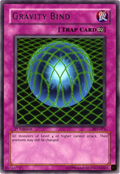 Gravity Bind — Pharaoh's Servant — Yu-Gi-Oh!