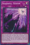Product image for Shaddoll Schism