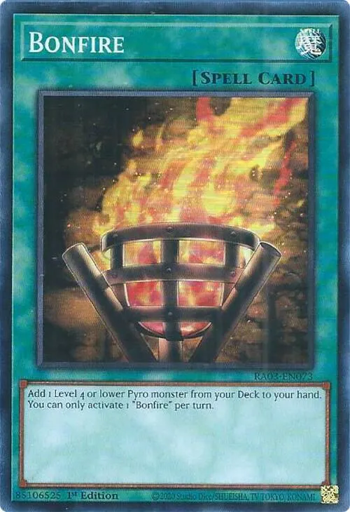 Bonfire — Quarter Century Bonanza — Yu-Gi-Oh!