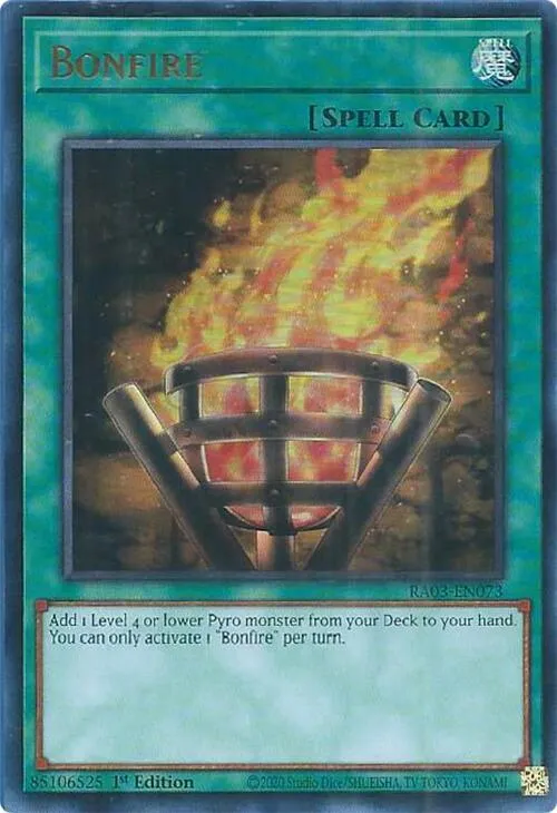 Bonfire — Quarter Century Bonanza — Yu-Gi-Oh!