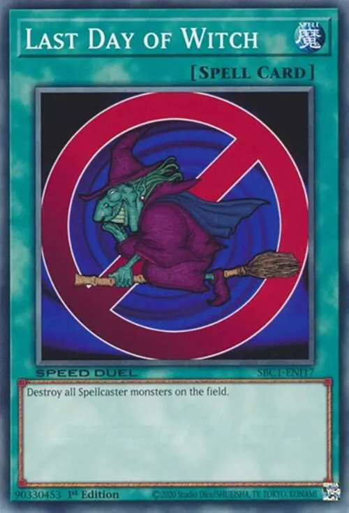 Last Day of Witch — Speed Duel: Streets of Battle City — Yu-Gi-Oh!