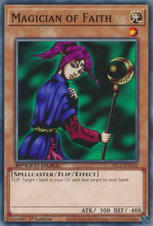 Magician of Faith — Speed Duel: Streets of Battle City — Yu-Gi-Oh!