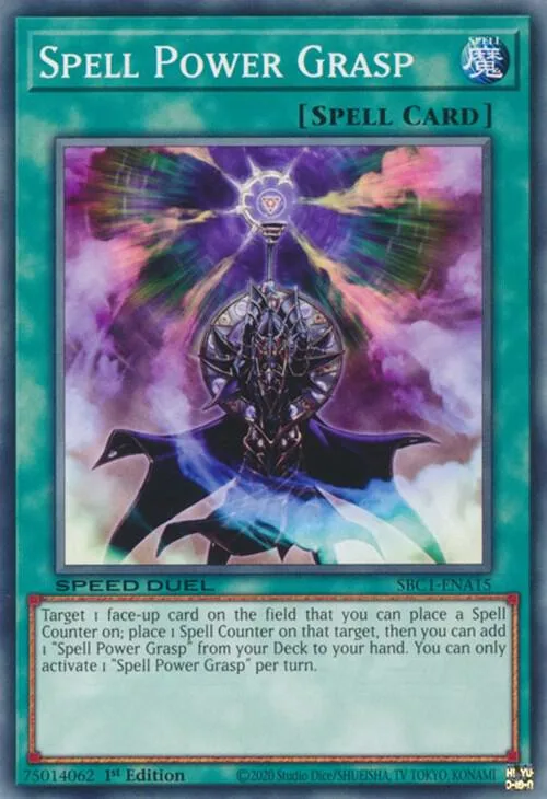 Spell Power Grasp — Speed Duel: Streets of Battle City — Yu-Gi-Oh!