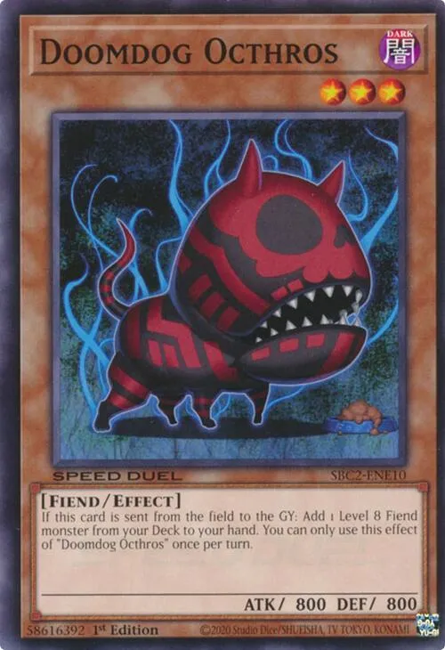 Octhros Chien de la Mort — Speed Duel: Battle City Finals — Yu-Gi-Oh!