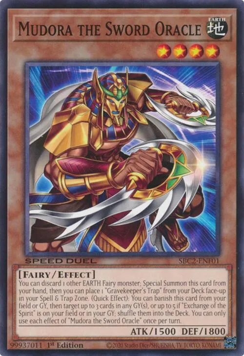 Mudora l'Oracle de l'Épée — Speed Duel: Battle City Finals — Yu-Gi-Oh!