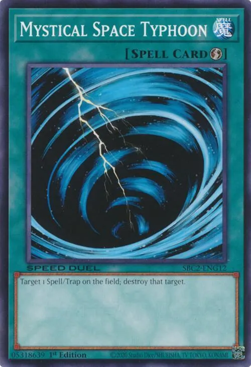 Mystical Space Typhoon — Speed Duel: Battle City Finals — Yu-Gi-Oh!