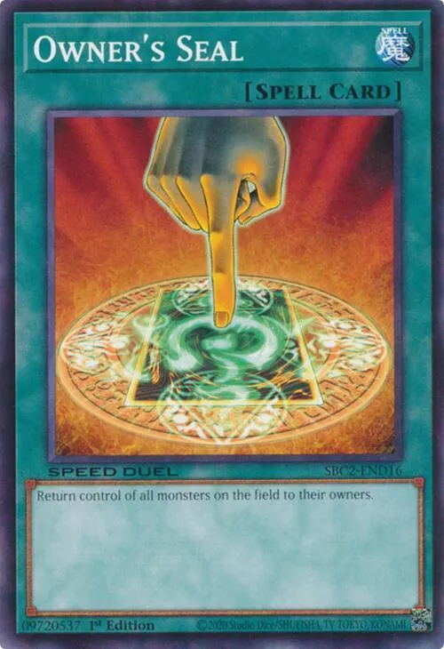 Sceau du Propriétaire — Speed Duel: Battle City Finals — Yu-Gi-Oh!