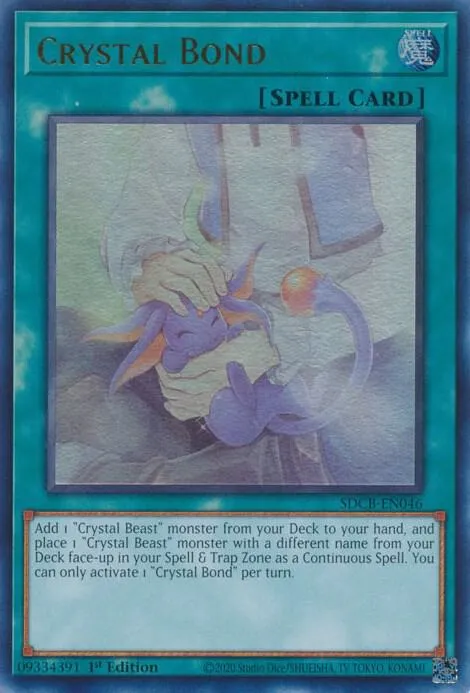 Crystal Bond — Structure Deck: Legend of the Crystal Beasts — Yu-Gi-Oh!