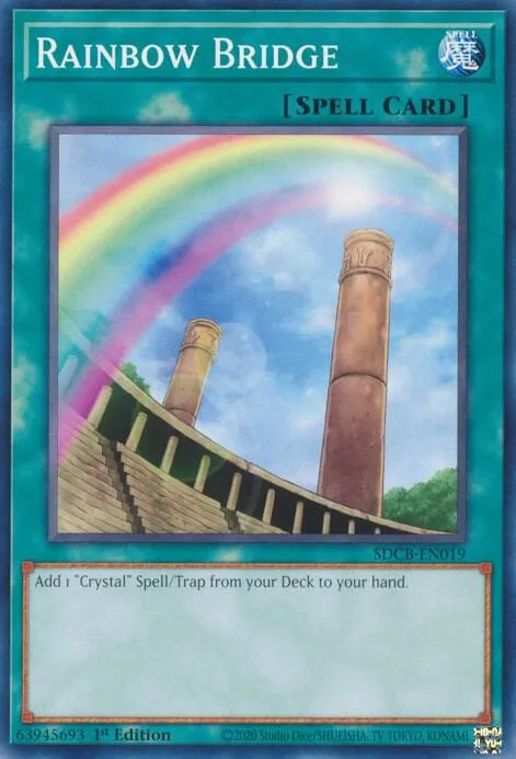 Pont Arc-en-Ciel — Structure Deck: Legend of the Crystal Beasts — Yu-Gi-Oh!