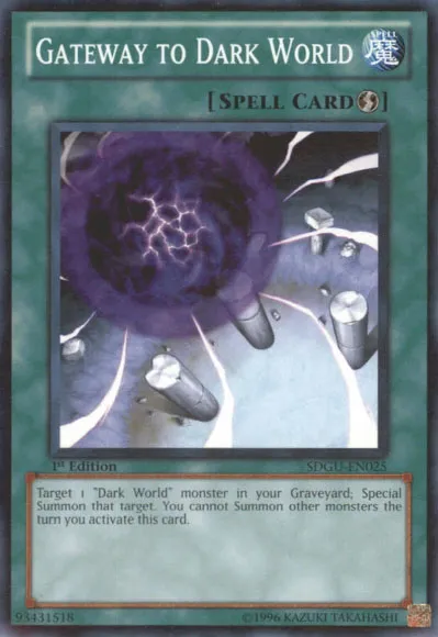 Passage vers le Monde Ténébreux — Structure Deck: Gates of the Underworld — Yu-Gi-Oh!