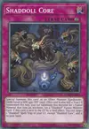 Product image for Shaddoll Core