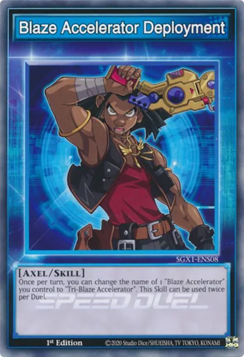 Blaze Accelerator Deployment (Skill Card) — Speed Duel GX: Duel Academy Box — Yu-Gi-Oh!