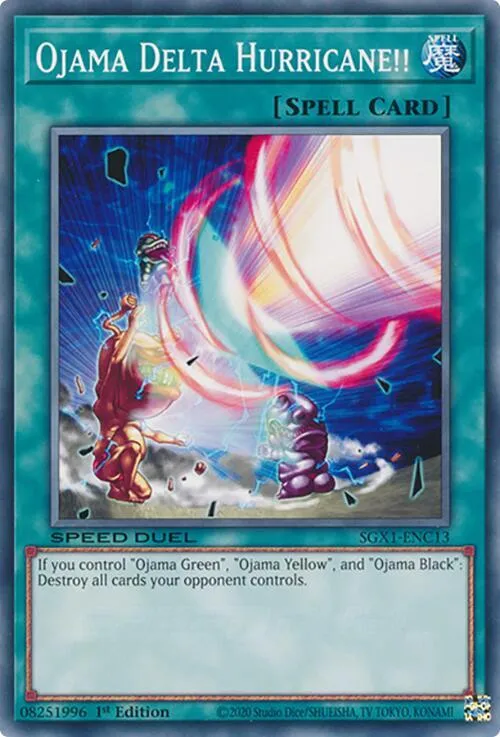 Ouragan Ojama Delta !! — Speed Duel GX: Duel Academy Box — Yu-Gi-Oh!