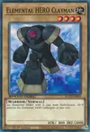 Product image for Elemental HERO Clayman