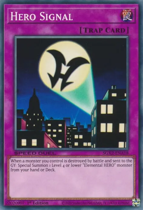 Hero Signal — Speed Duel GX: Midterm Paradox — Yu-Gi-Oh!