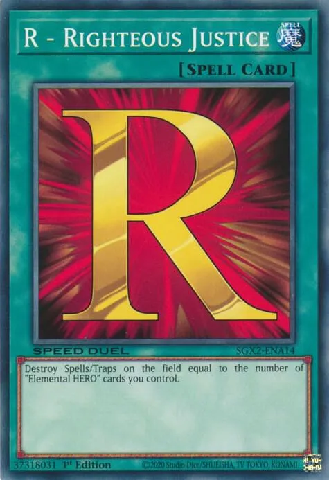 R - Righteous Justice — Speed Duel GX: Midterm Paradox — Yu-Gi-Oh!