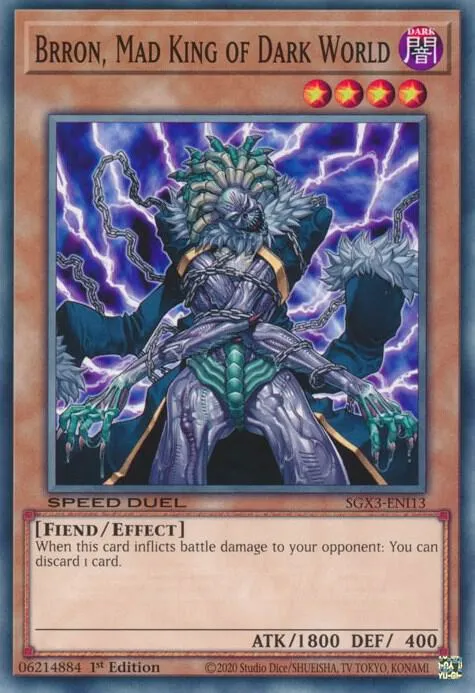 Brron, Mad King of Dark World — Speed Duel GX: Duelists of Shadows — Yu-Gi-Oh!