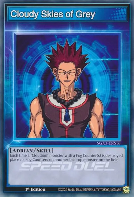 Cloudy Skies of Grey — Speed Duel GX: Duelists of Shadows — Yu-Gi-Oh!