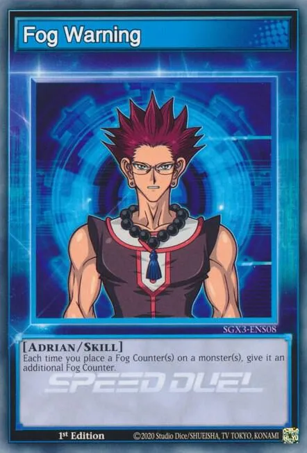 Fog Warning — Speed Duel GX: Duelists of Shadows — Yu-Gi-Oh!