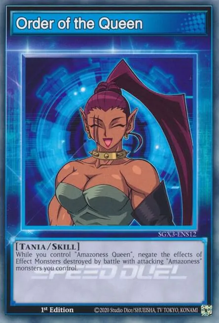 Order of the Queen — Speed Duel GX: Duelists of Shadows — Yu-Gi-Oh!