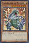 Product image for Tyranno Super-Conducteur
