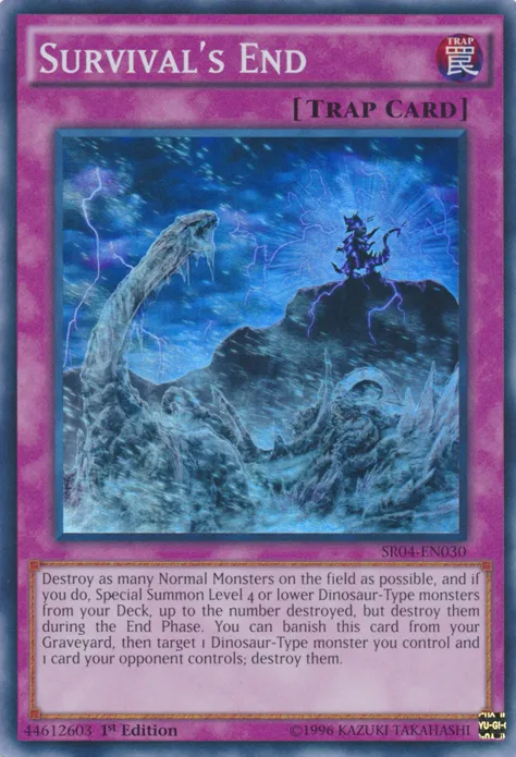 Survival's End — Structure Deck: Dinosmasher's Fury — Yu-Gi-Oh!