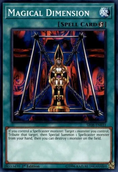 Magical Dimension — Structure Deck: Order of the Spellcasters — Yu-Gi-Oh!